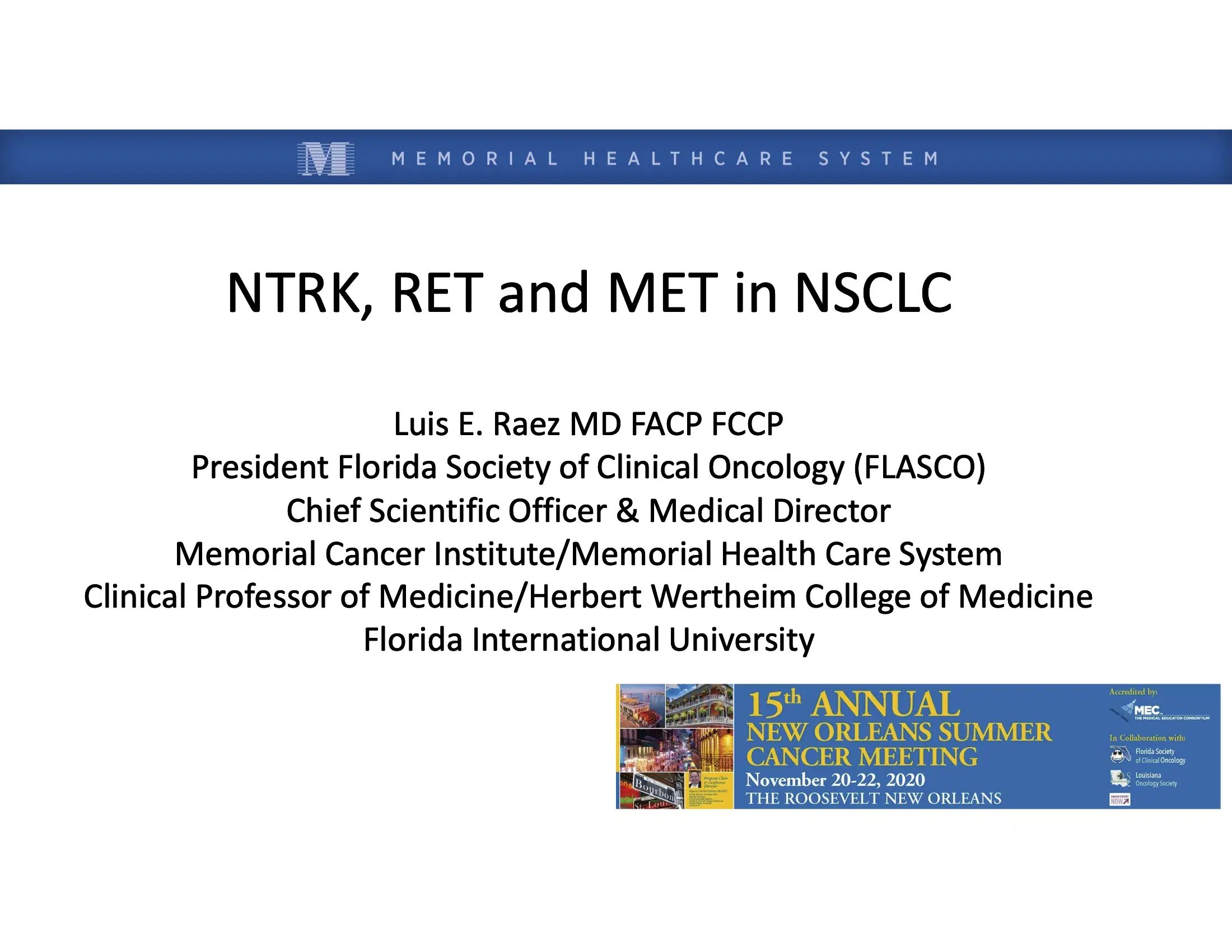 RET, MET, NTRK