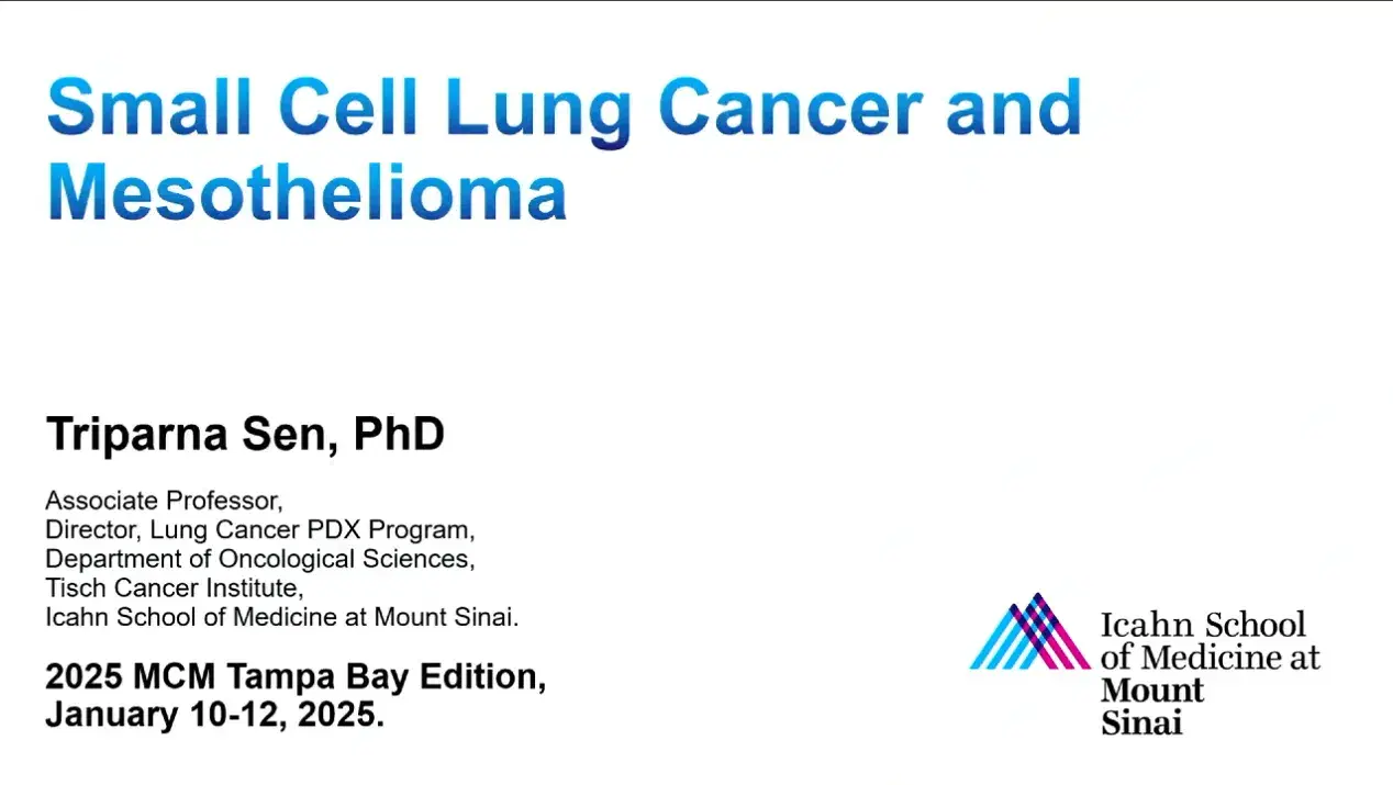 2025 MCM | Updates on SCLC and Mesothelioma