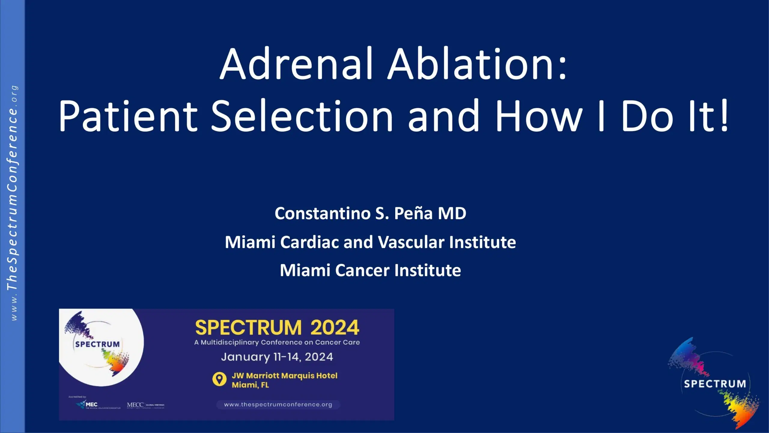 2024 SPECTRUM | Adrenal Ablation