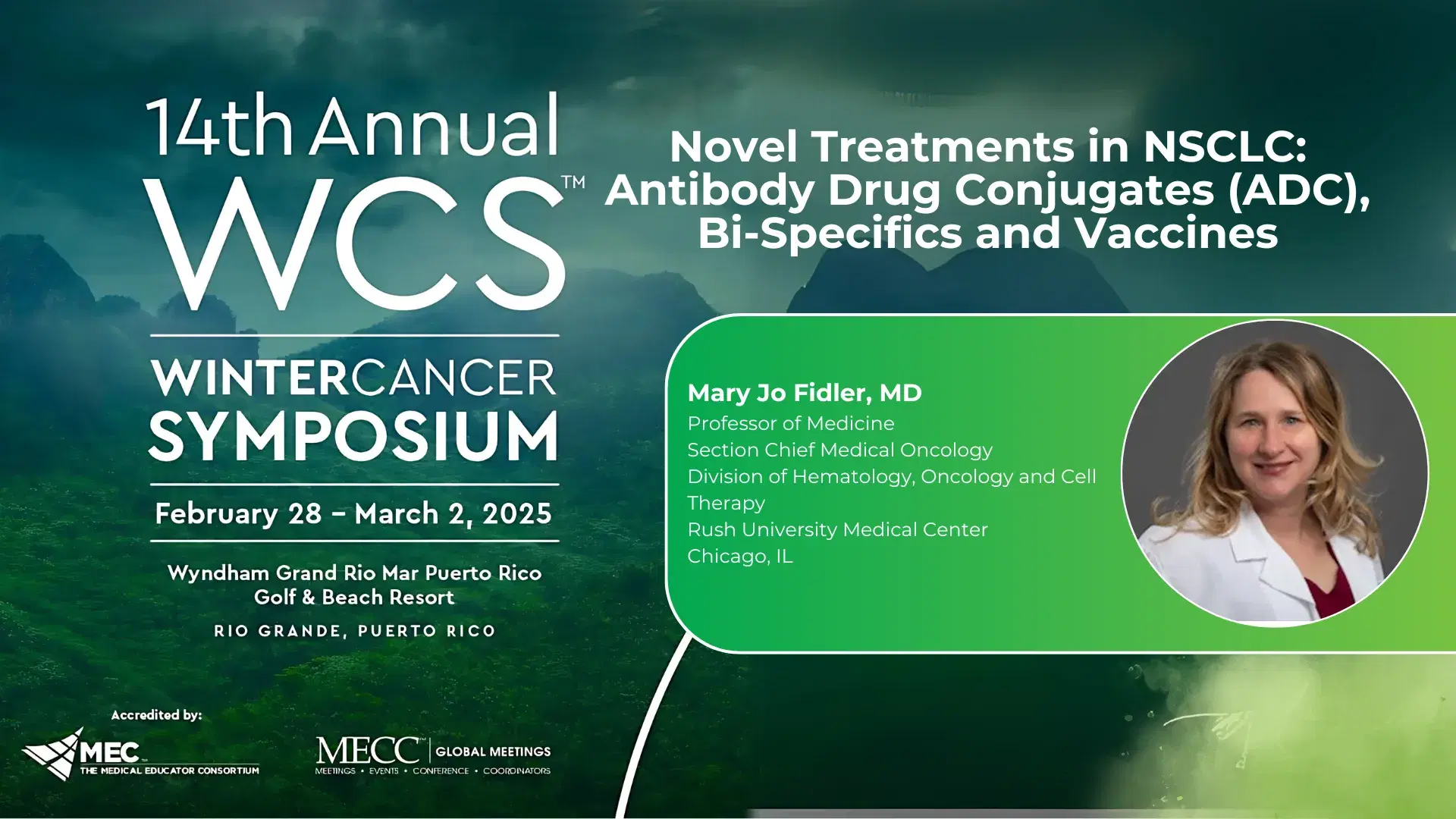 2025 WCS | Novel Treatments in NSCLC: Antibody Drug Conjugates (ADC), Bi-Specifics and Vaccines
