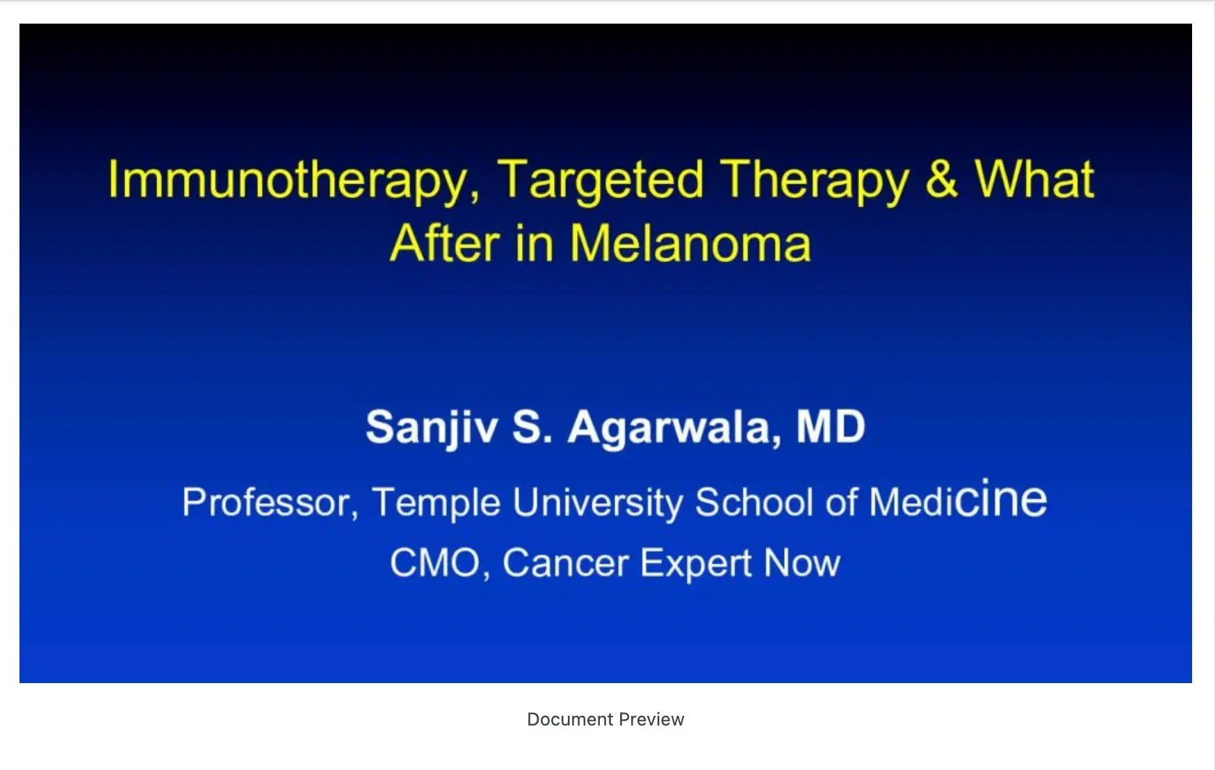 2022 NOSCM | Immunotherapy, Targeted Therapy & And What After in Melanoma?