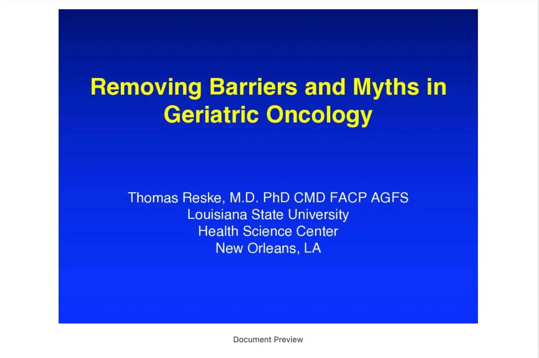 2022 NOSCM | Removing Barriers and Myths in Geriatric Oncology