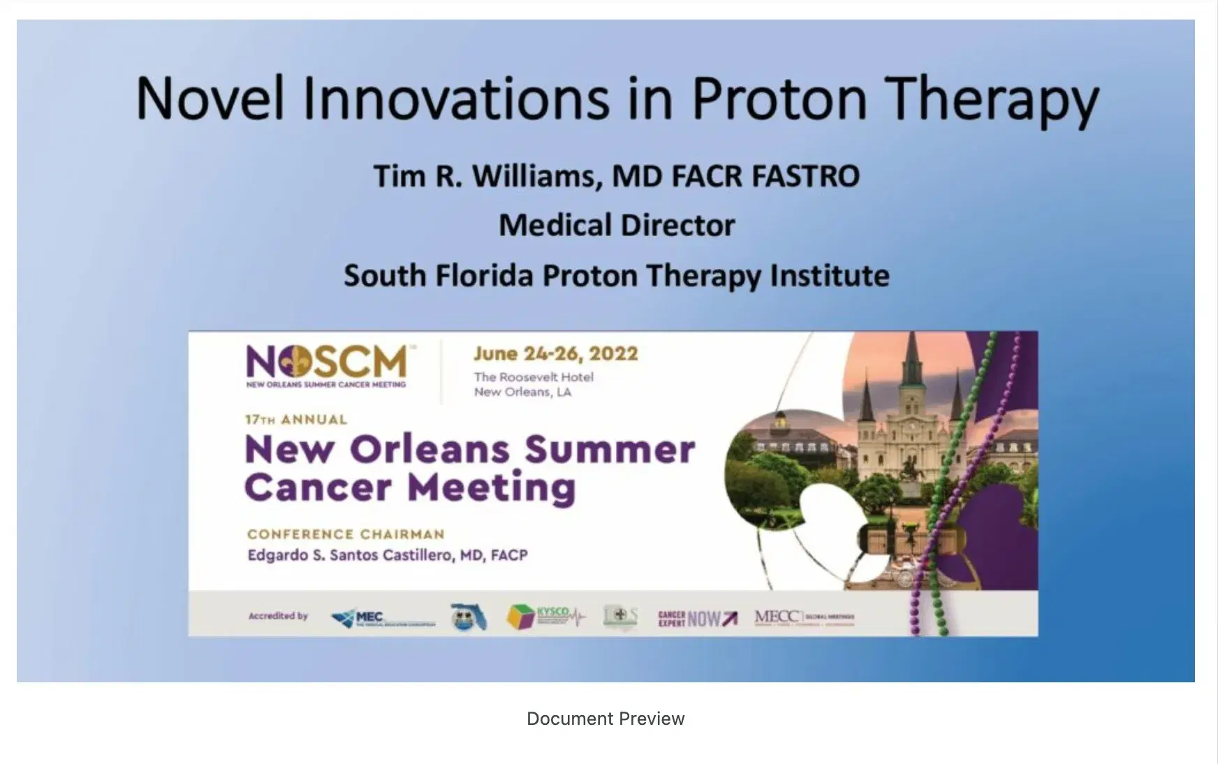 2022 NOSCM | Proton Therapy in Oncology Care and Novel Developments