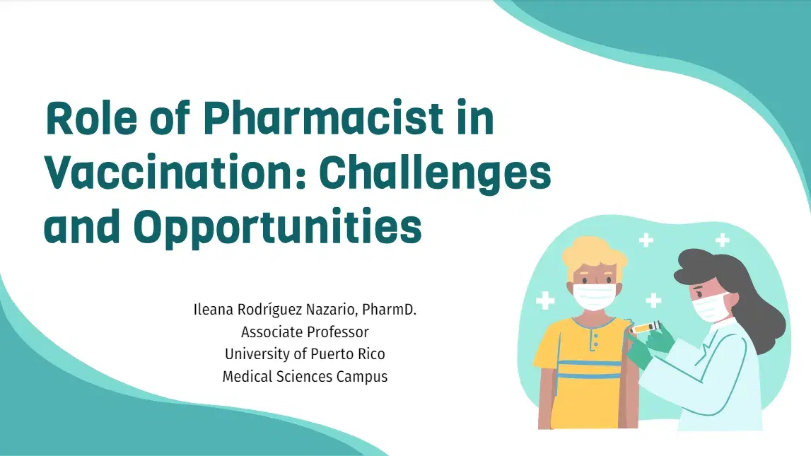SPS Puerto Rico 2024 | Role of Pharmacist in Vaccination: Challenges and Opportunities