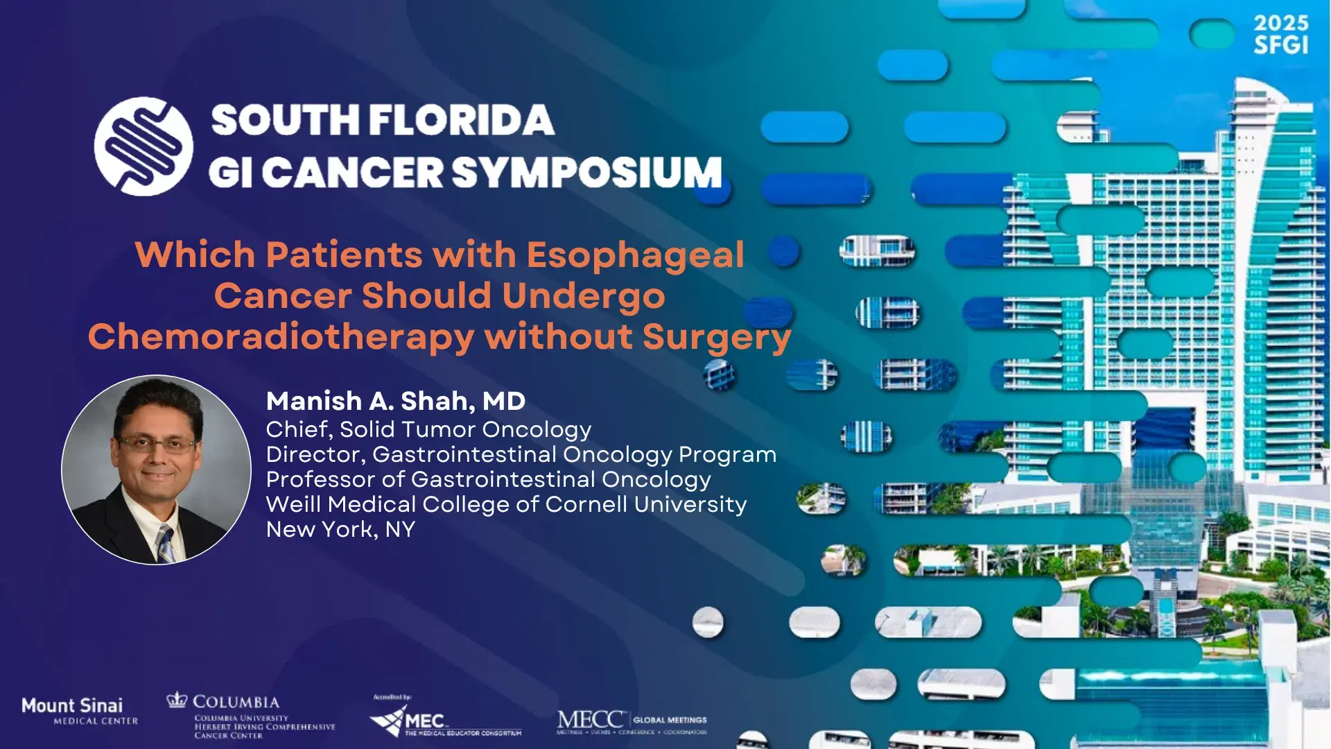 2025 SFGI | Which Patients with Esophageal Cancer Should Undergo Chemoradiotherapy without Surgery