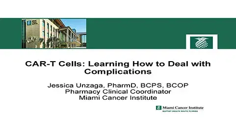 CAR-T Cells: Learning How to Deal with Complications
