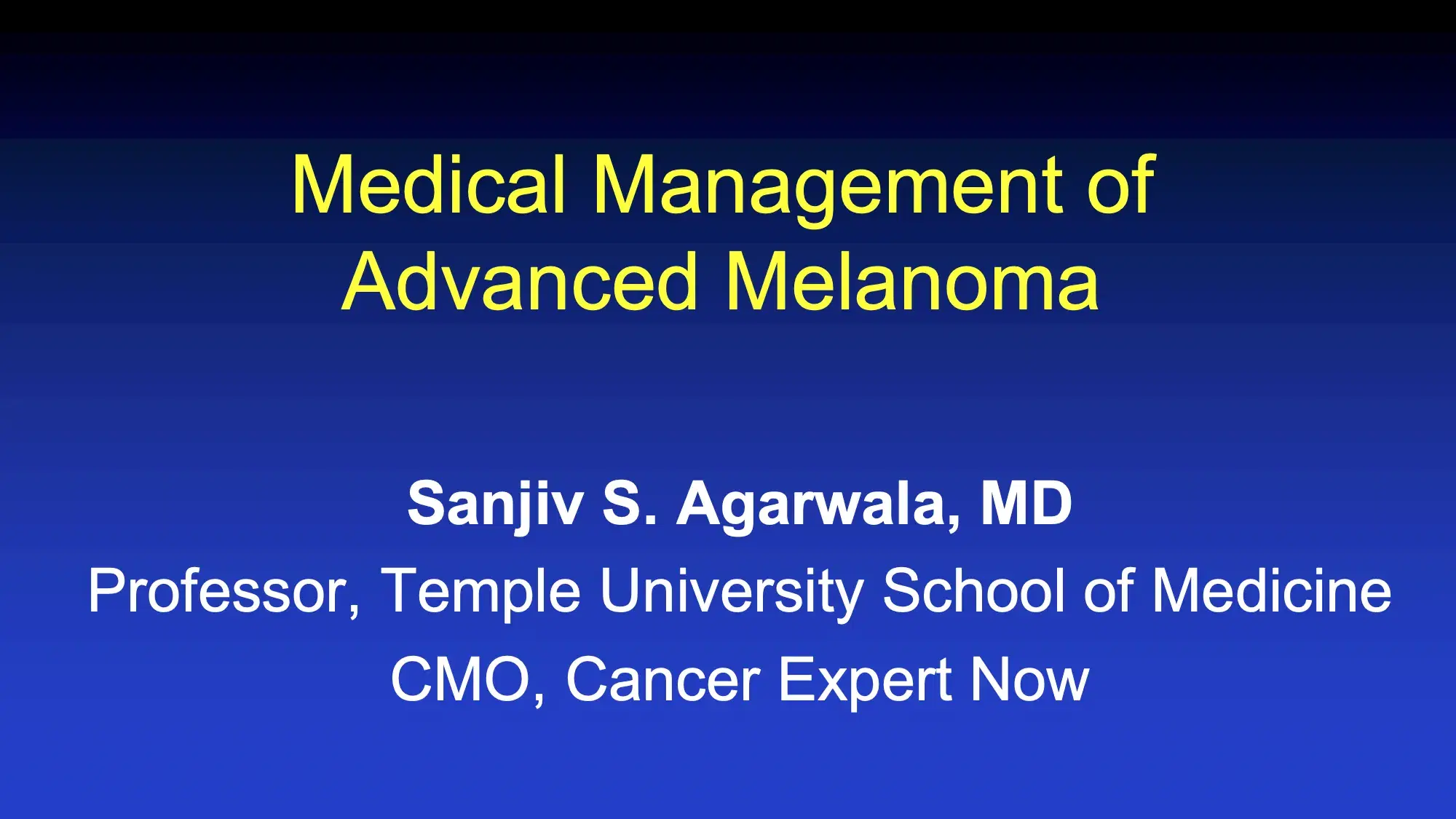 2022 MLS San Francisco | Medical Management of Advanced Melanoma