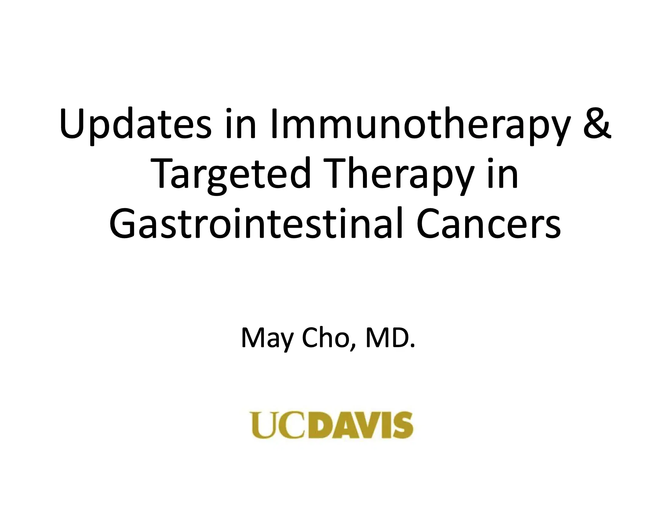 Updates in Immunotherapy & Targeted Therapy in Gastrointestinal Cancers Part 1
