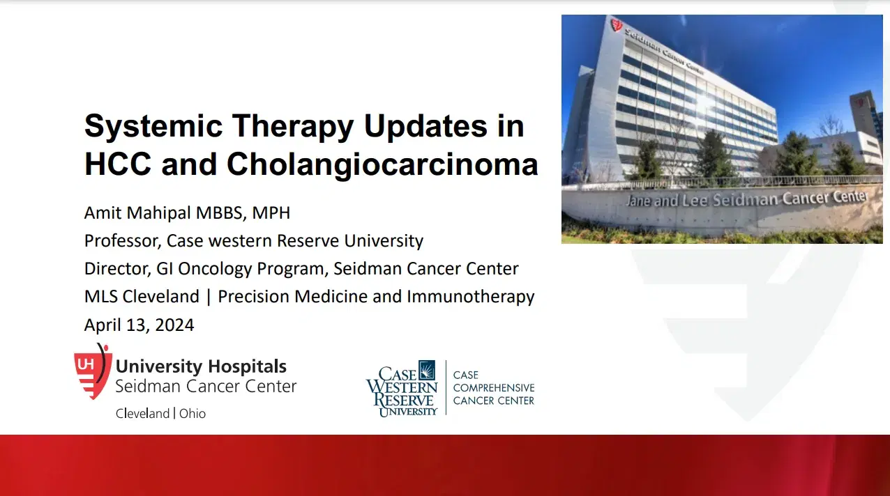2024 MLS Cleveland | Targeted Therapy Updates in HCC and Cholangiocarcinoma