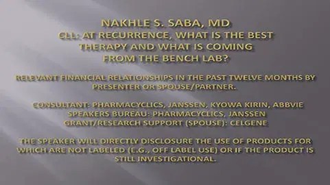 CLL - At Recurrence, What is the Best Therapy and What is Coming from the Bench Lab