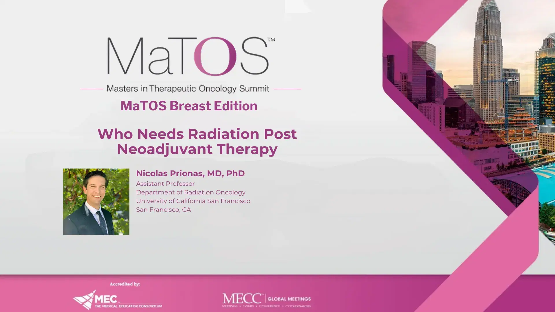 2025 MaTOS Breast | Who Needs Radiation Post Neoadjuvant Therapy