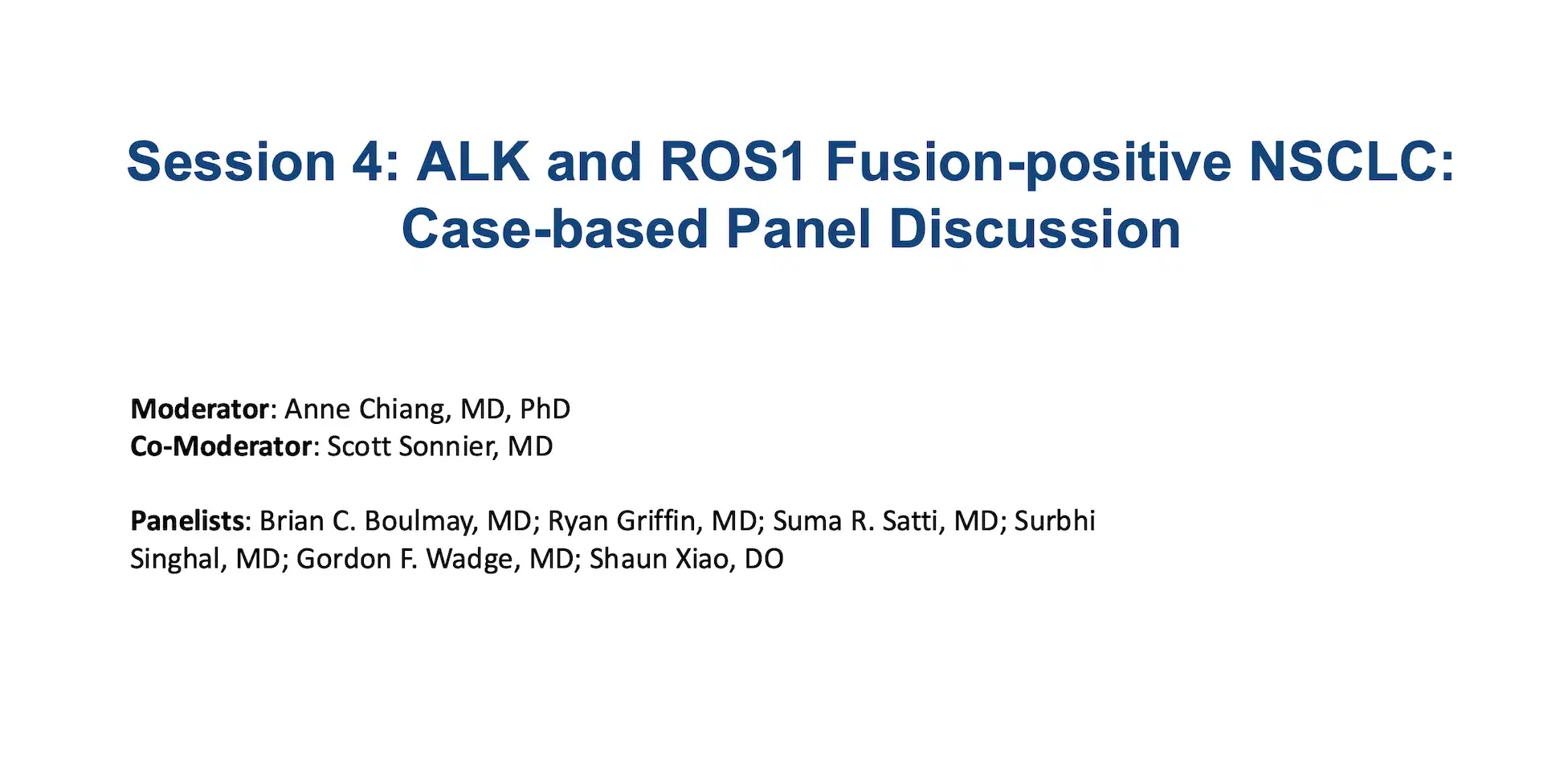 2026 MTTB | Session 4: ALK and ROS1+ NSCLC