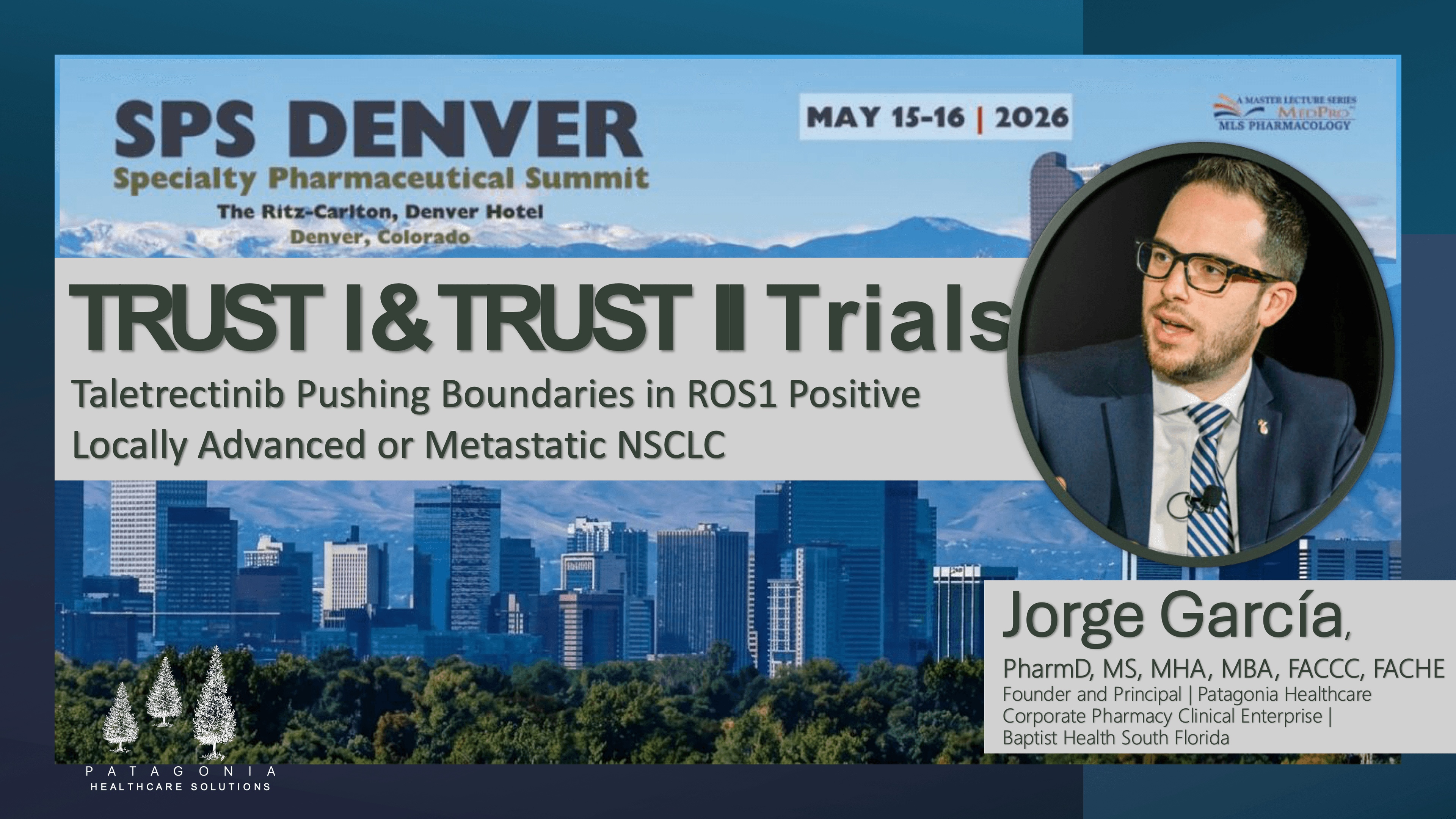 2026 SPS Denver | Clinical and Practice Considerations for the Use of Taletrectinib in Non-Small Cell Lung Cancer Setting (NSCLC)
