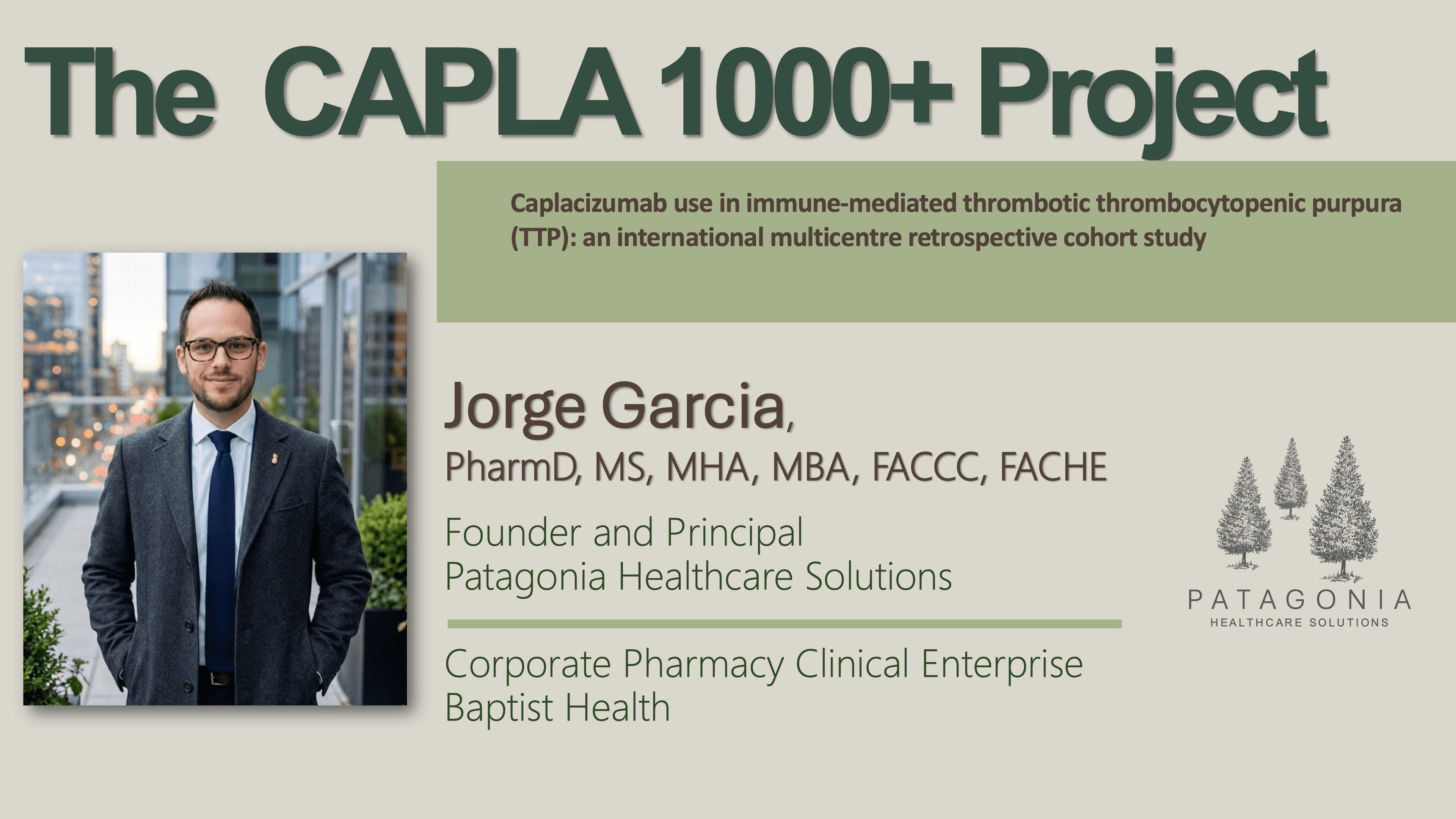 2026 SPS Denver | Caplacizumab in the Immune-Mediated Thrombotic Thrombocytopenic Purpura (TTP) Setting. A Real-World Evidence Review of the CAPLA 1000+ Project