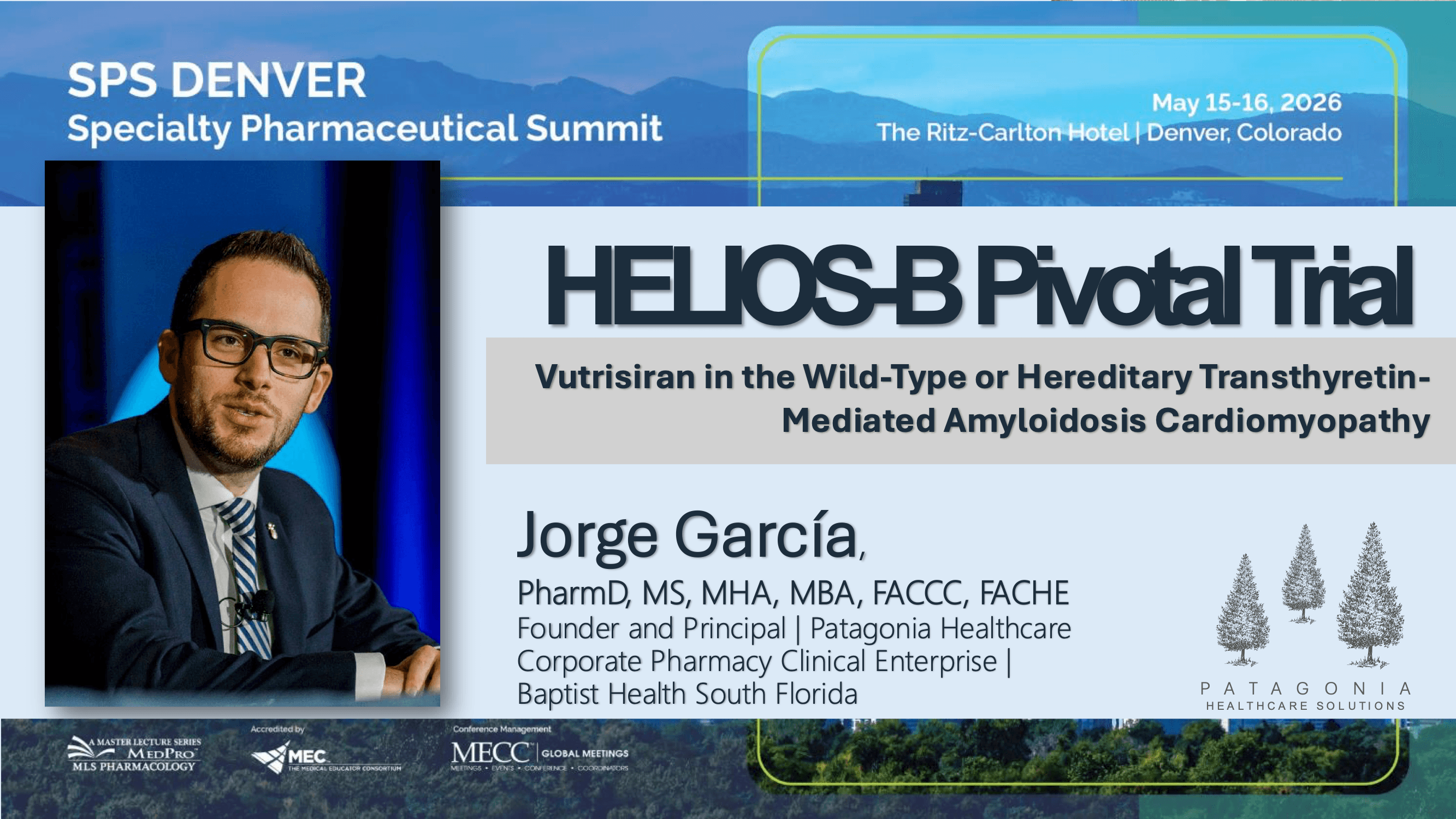 2026 SPS Denver | HELIOS B Clinical Trial: Vutrisiran in the Management of Transthyretin-Mediated Amyloidosis Cardiomyopathy Patients