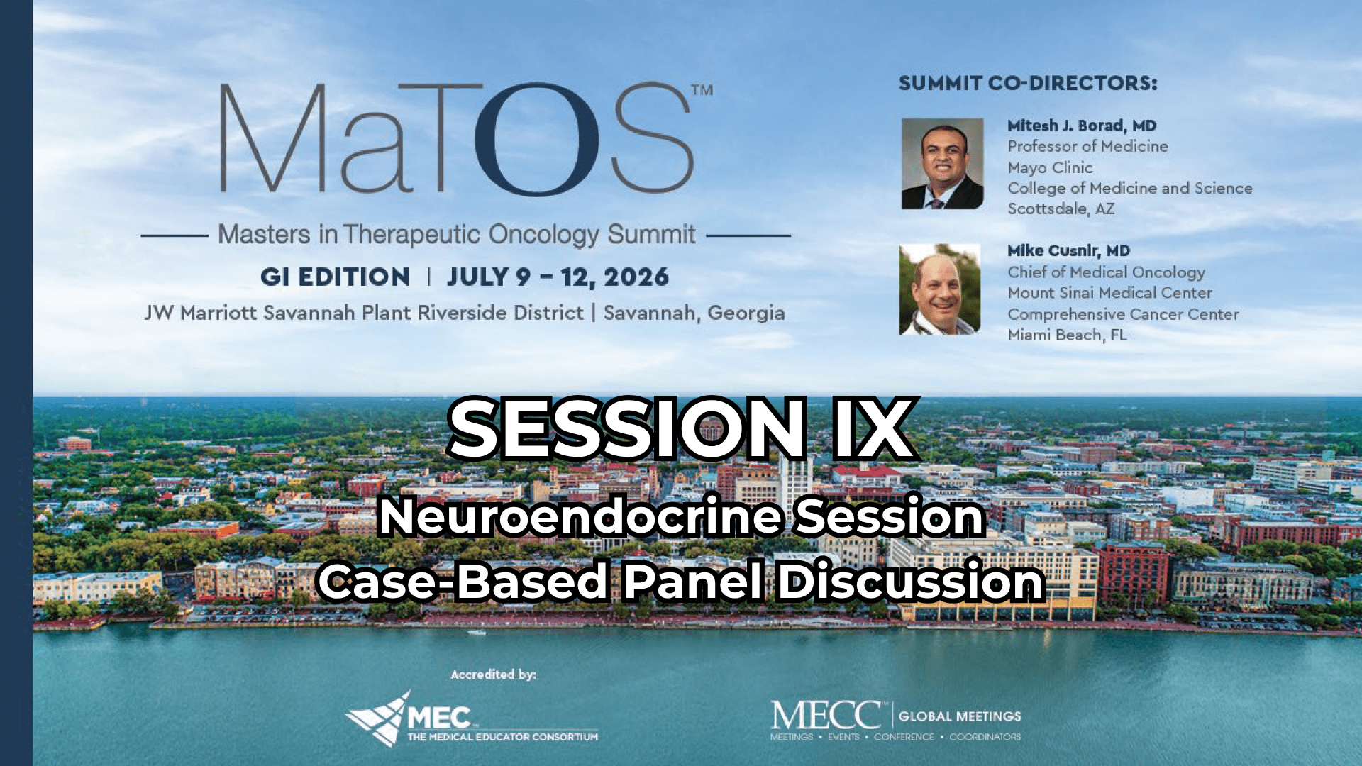 2026 MaTOS GI | Session IX | Neuroendocrine Session Case-Based Panel Discussion