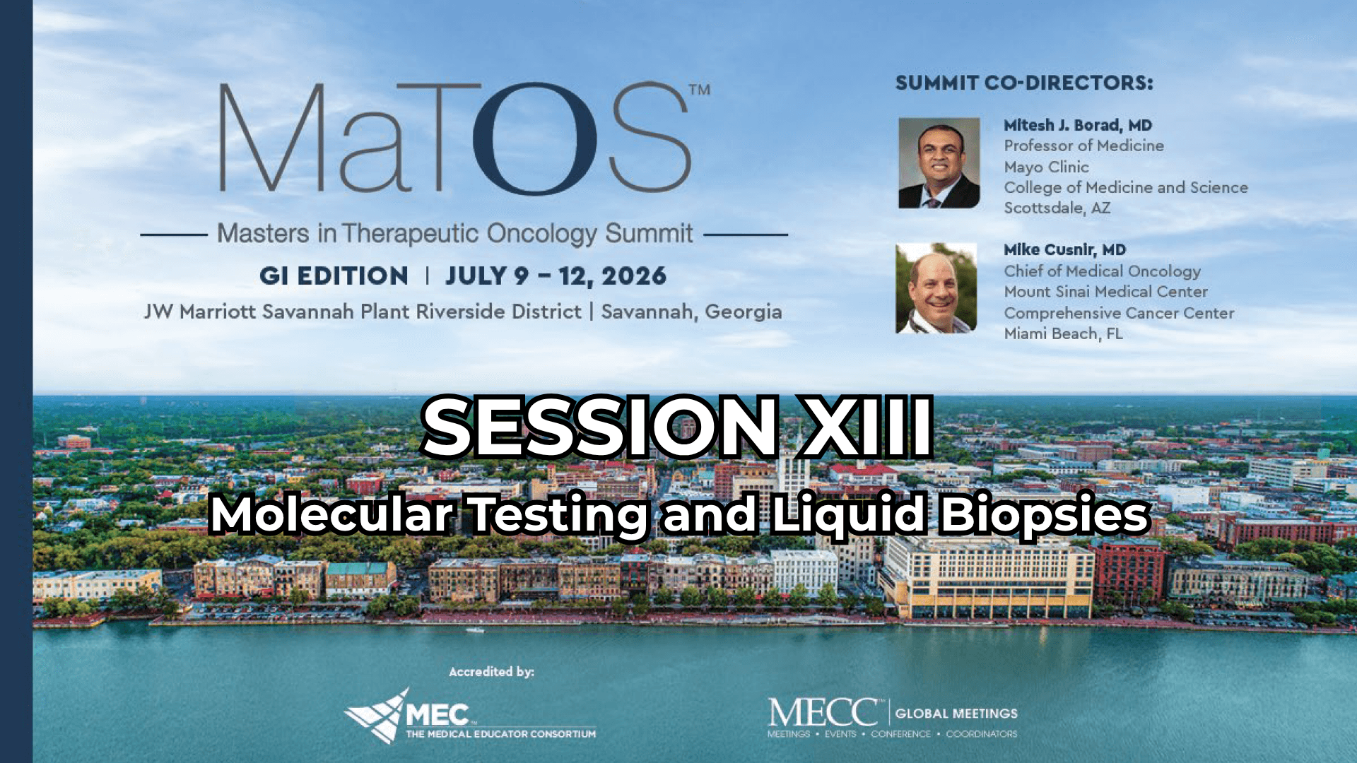 2026 MaTOS GI | Session XIII | Molecular Testing and Liquid Biopsies