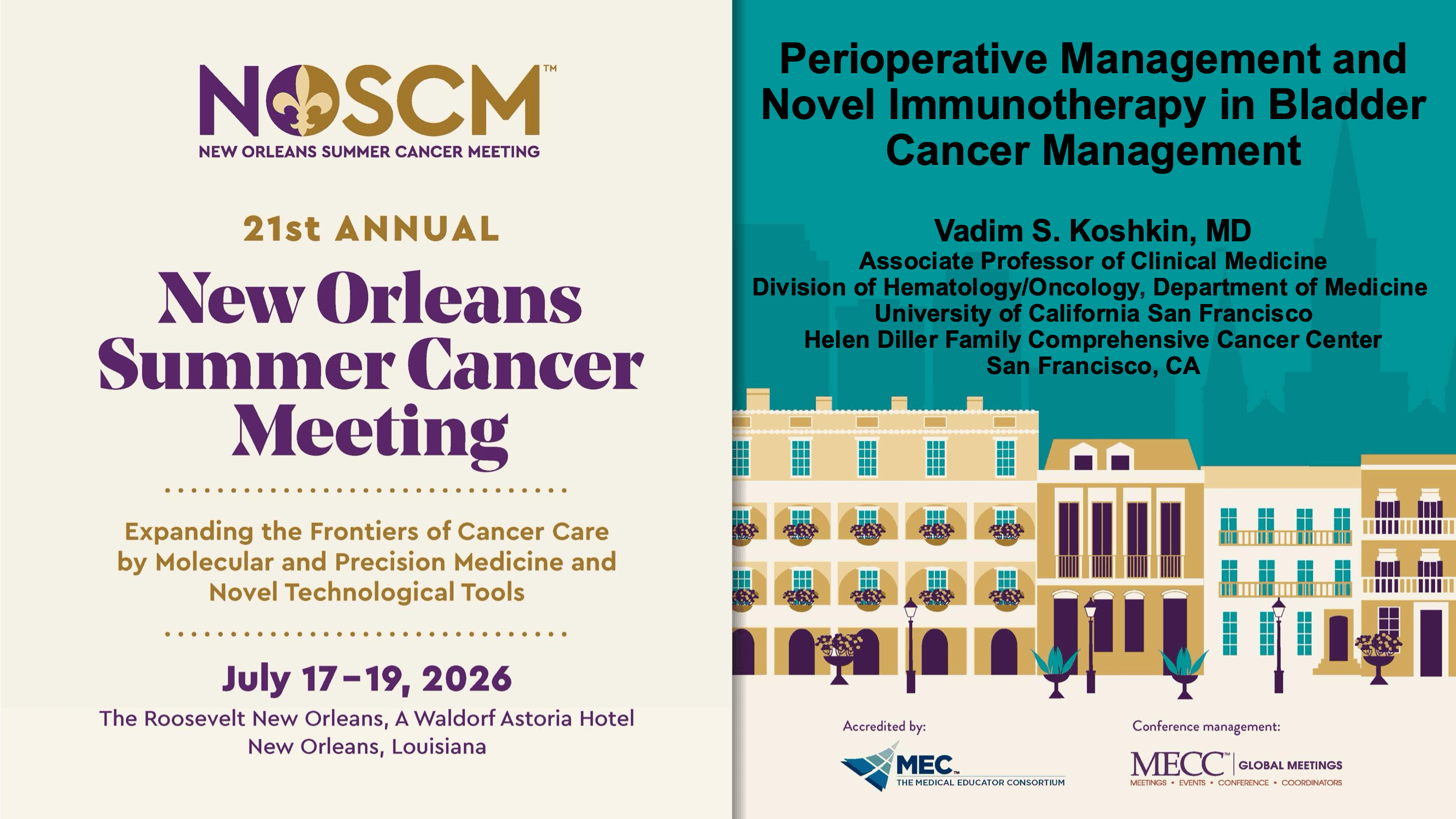 2026 NOSCM | Perioperative Management and Novel Immunotherapy in Bladder Cancer Management