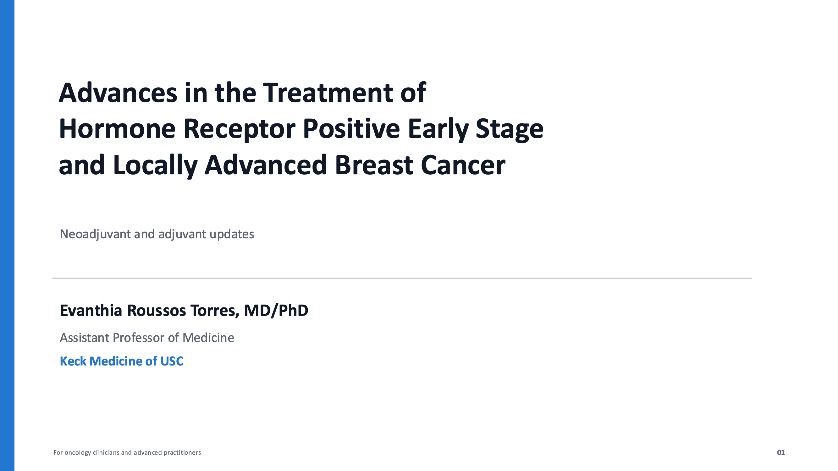 2026 CCC | Advances in the Treatment of Hormone Receptor Positive Early Stage & Locally Advanced Breast Cancer
