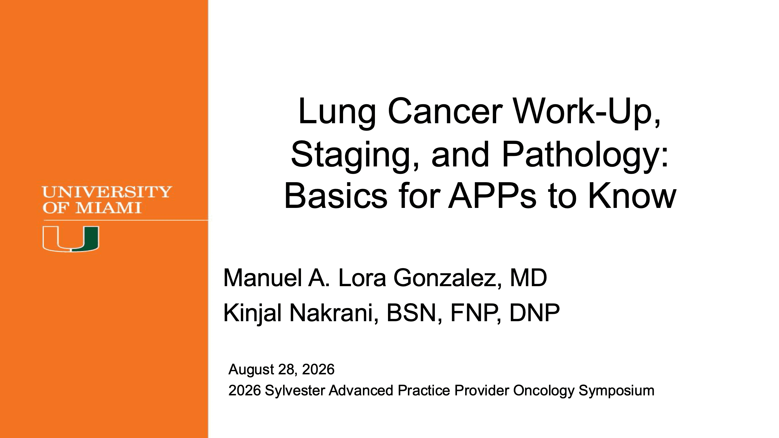 2026 APP | Lung Cancer Work-Up, Staging, and Pathology: Basics for APPs to know