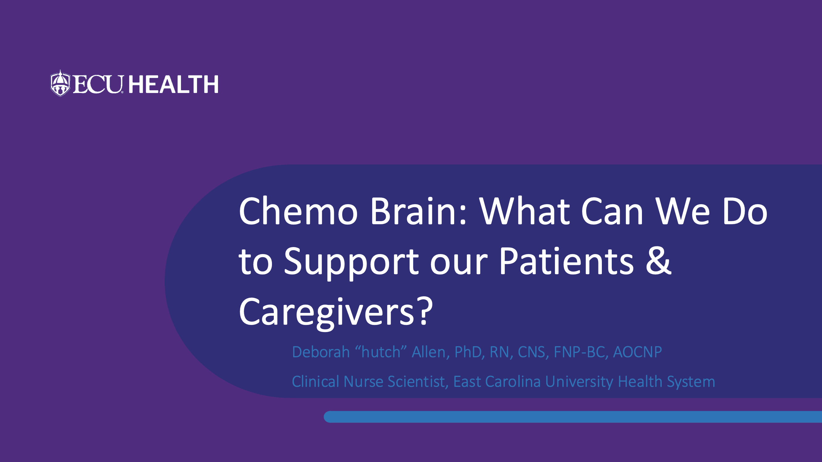 2026 APP | Chemo Brain and What Can We Do to Support our Patients and Caregivers?