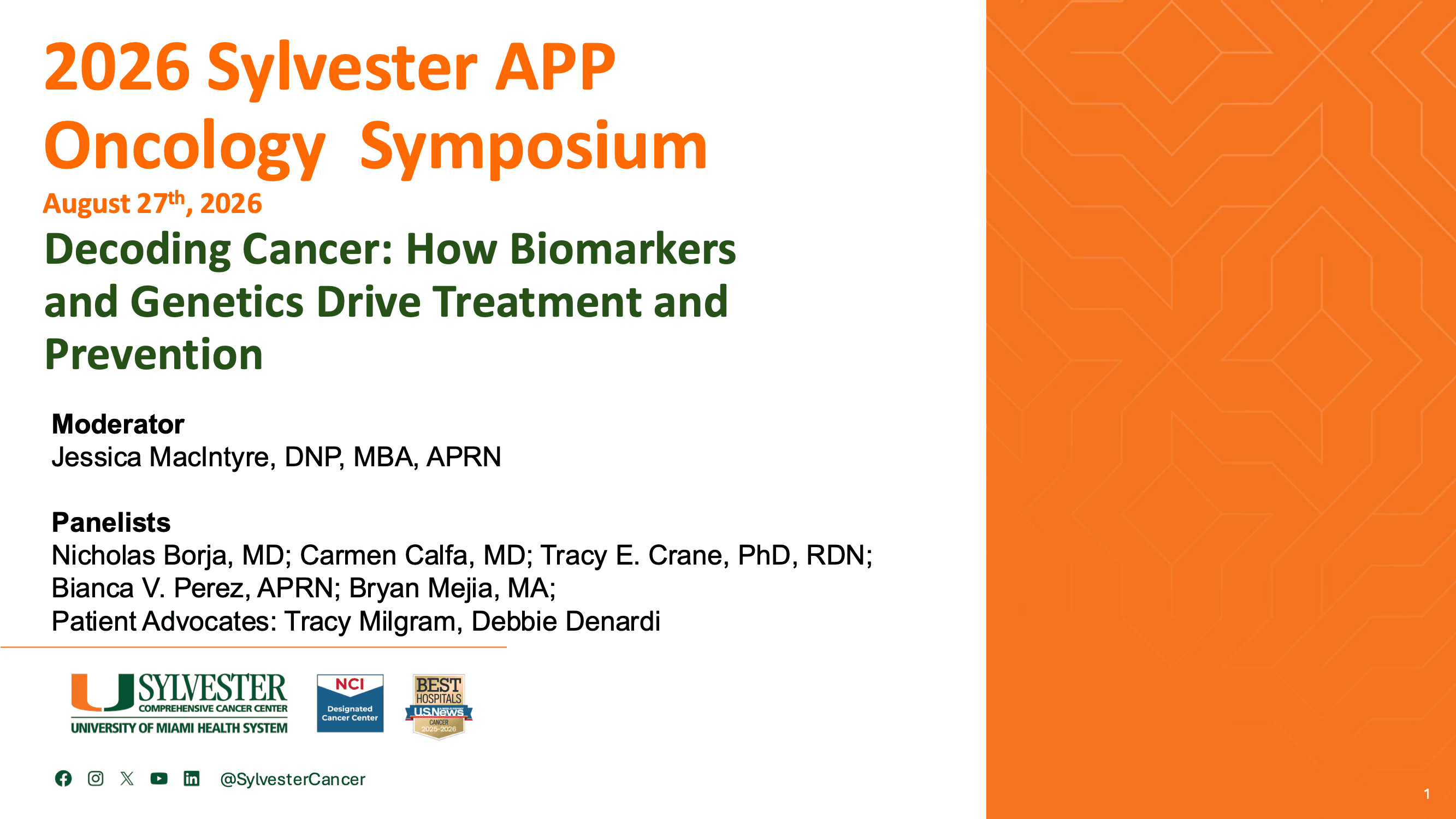 2026 APP | Decoding Cancer: How Biomarkers and Genetics Drive Treatment and Prevention (Non-CE Session)