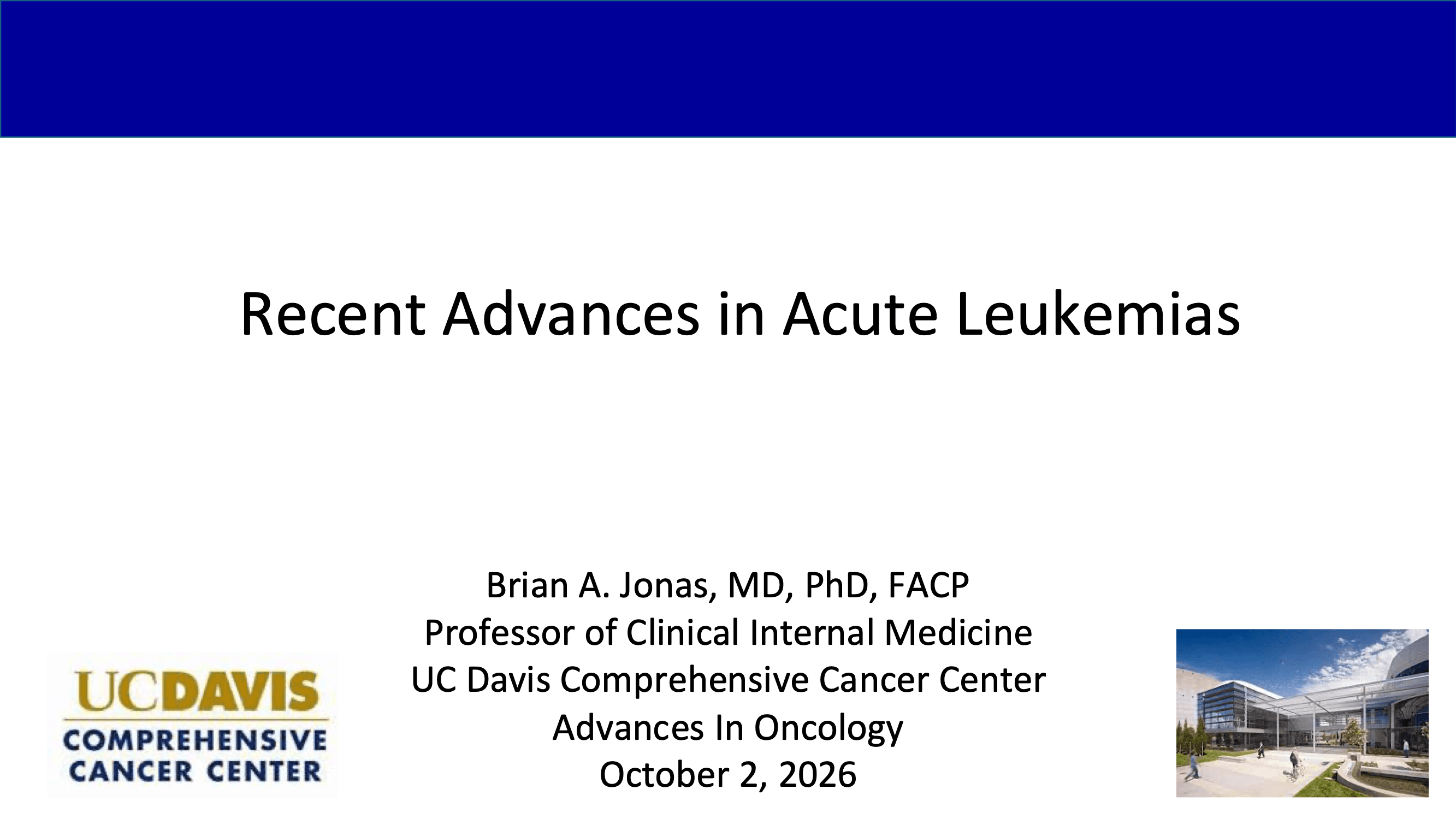 2026 AIO | Recent Advances in Acute Leukemias