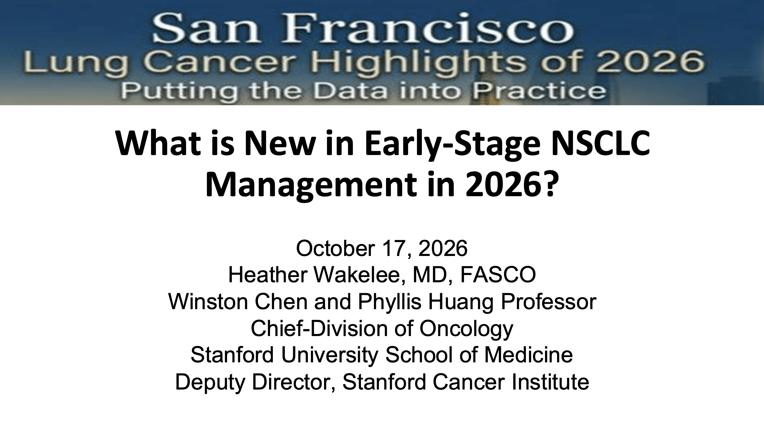 2026 Lung Cancer Highlights | What Is New In Early-Stage NSCLC Management In 2026?