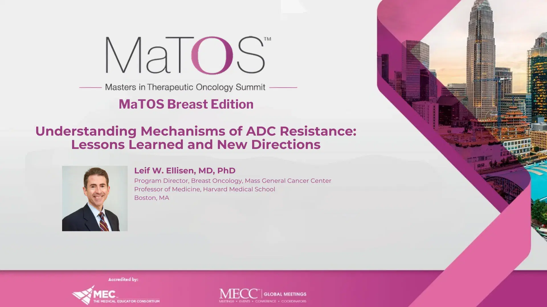 2025 MaTOS Breast | Understanding Mechanisms of ADC Resistance: Lessons Learned and New Directions