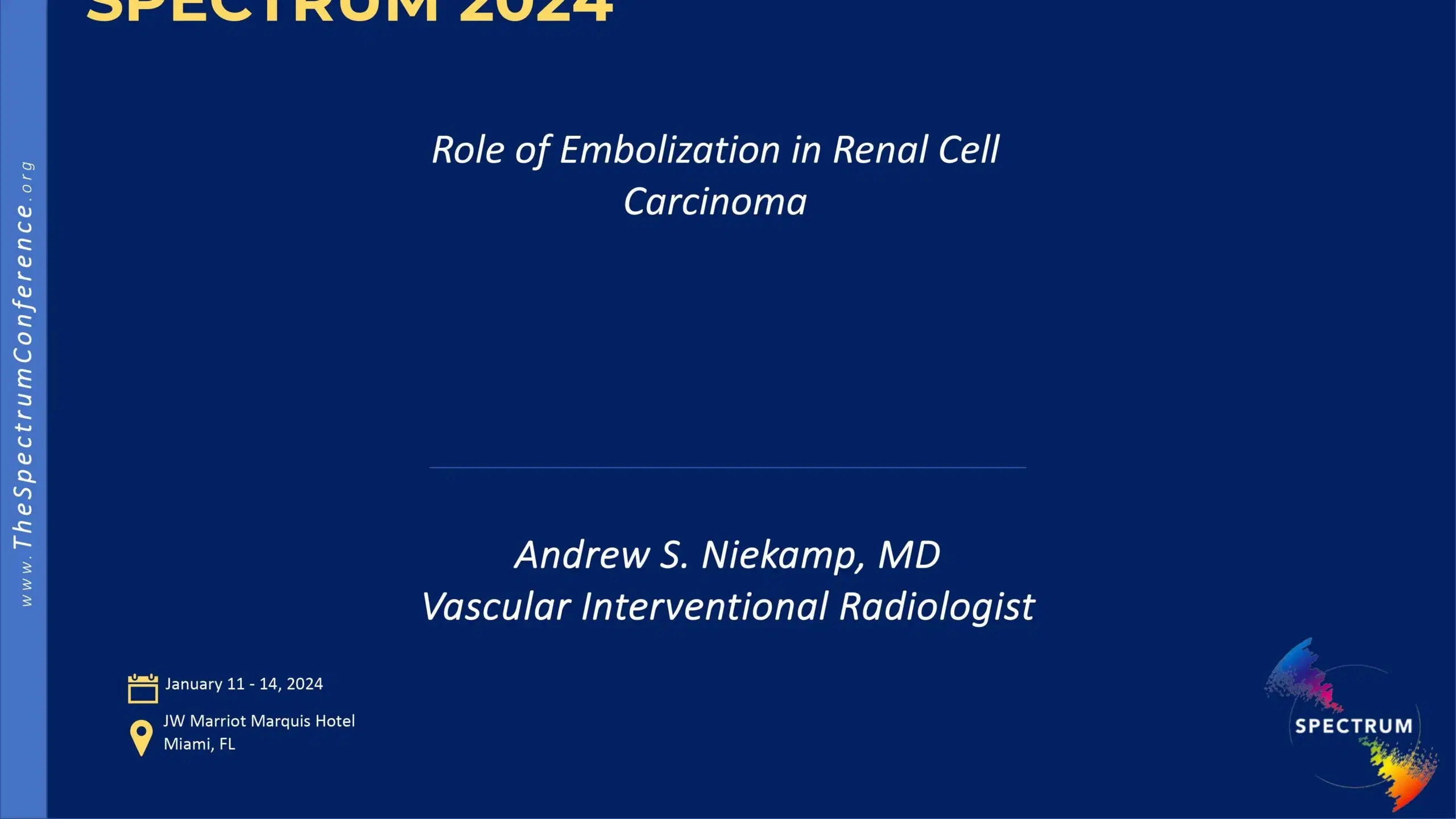 2024 SPECTRUM | Role of Embolization in RCC