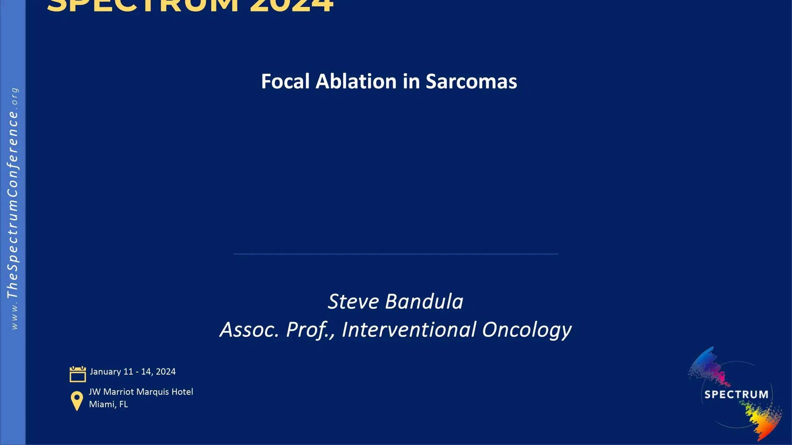 2024 SPECTRUM | Focal Ablation in Sarcomas