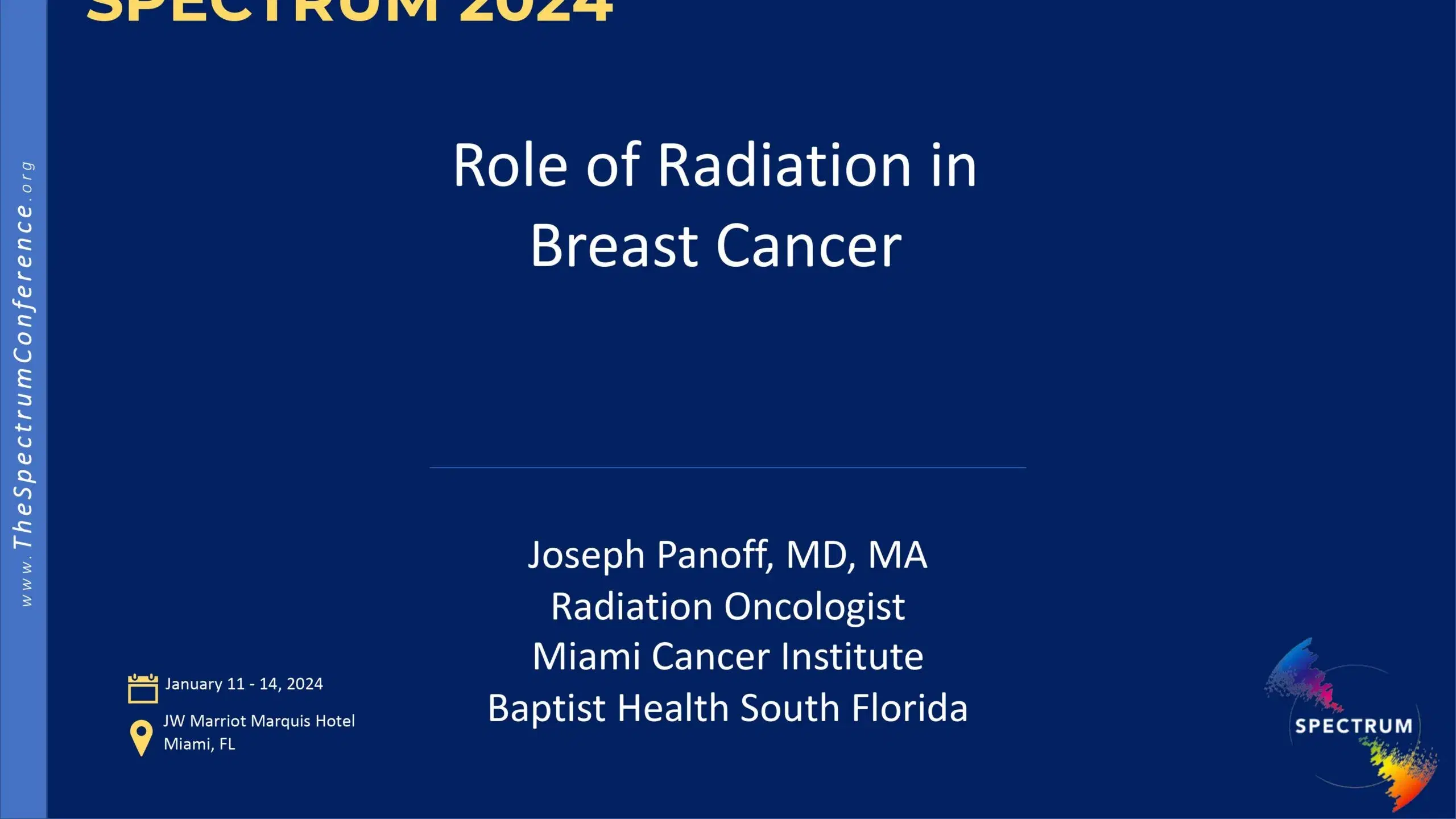 2024 SPECTRUM | Role of Radiation in breast cancer