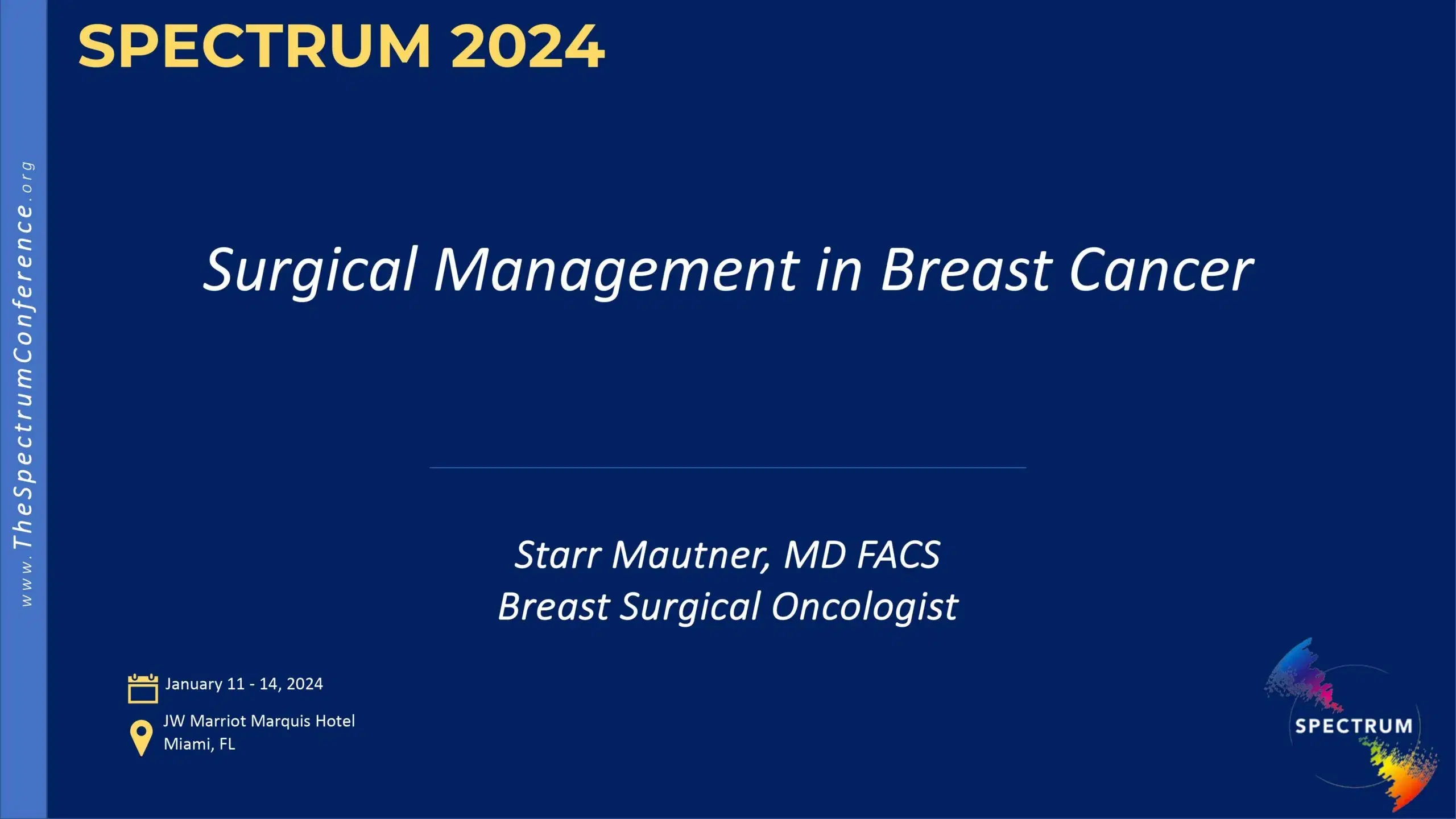 2024 SPECTRUM | Surgical management in breast cancer