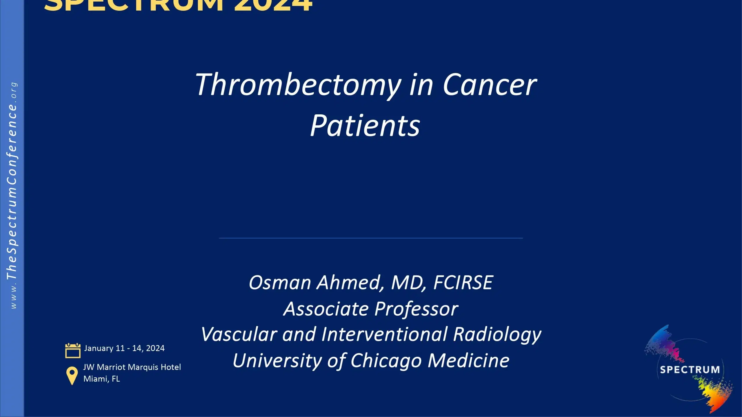 2024 SPECTRUM | Thrombectomy in Cancer patients