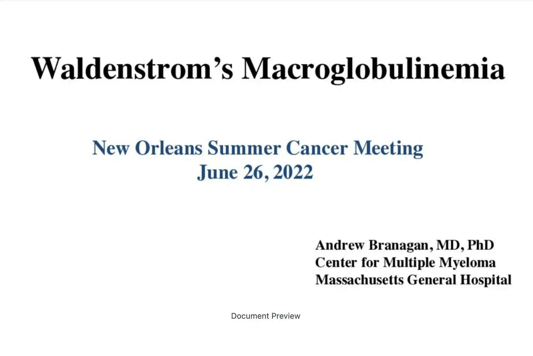 2022 NOSCM | Waldenstrom’s Macroglobulinemia